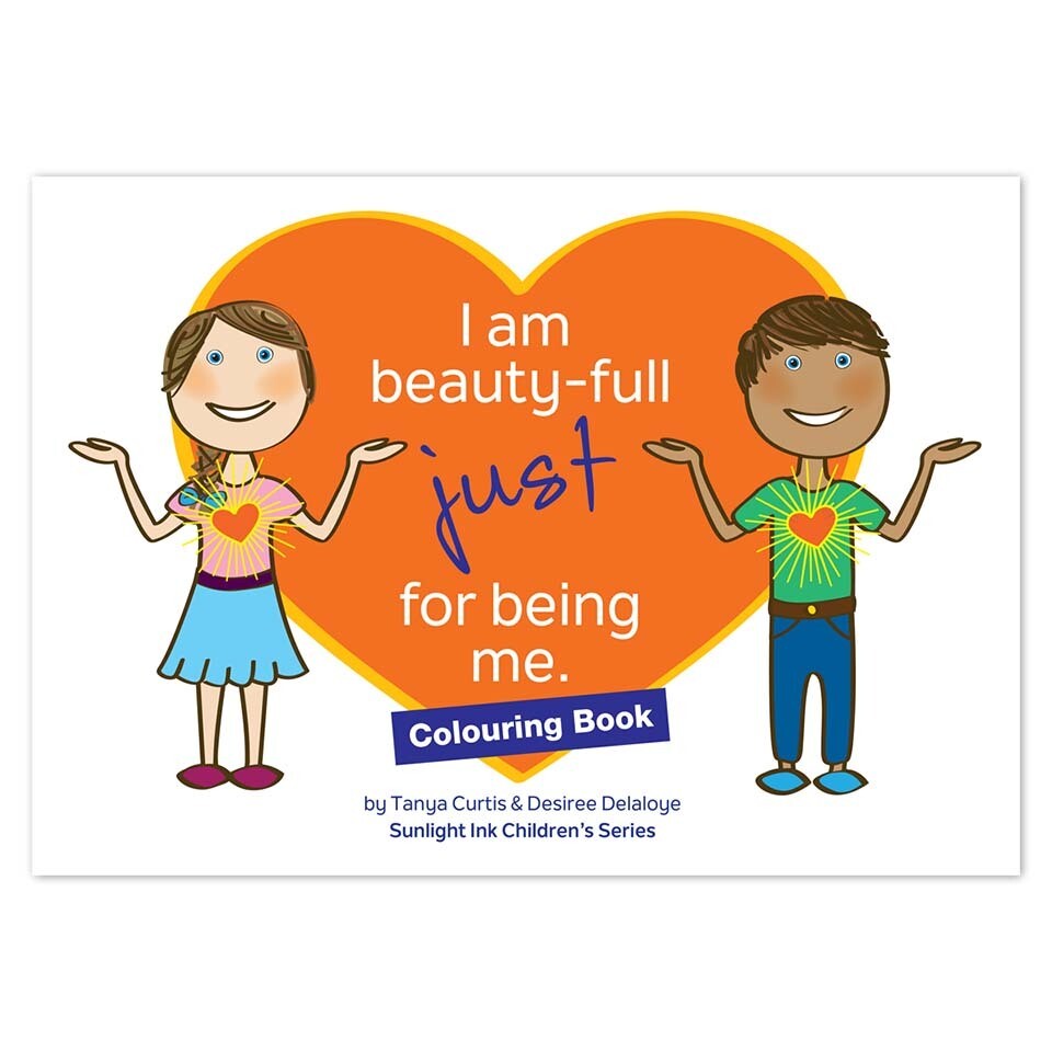 Creative Colouring Book - I Am Beauty-Full Just for Being Me (Picture Book)