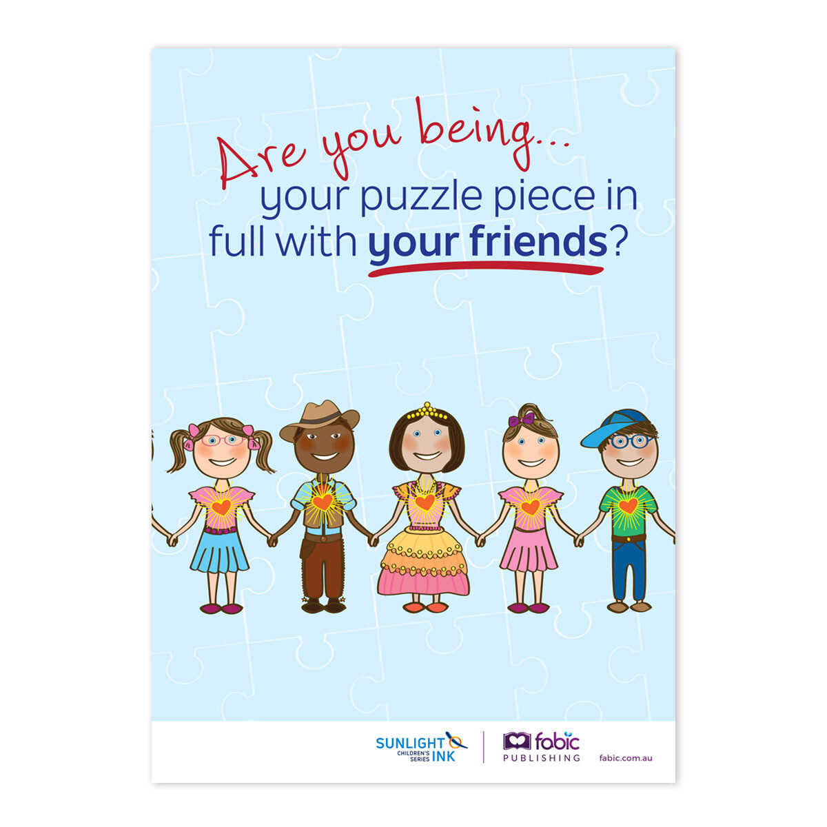 Are you being your puzzle piece with your friends? (Poster)