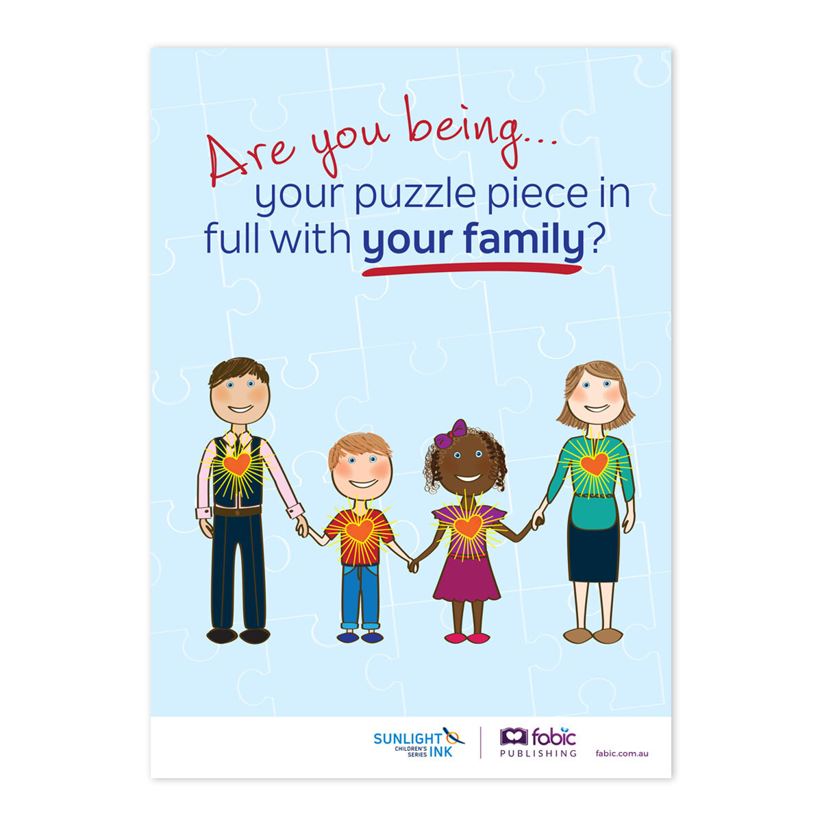 Are you being your puzzle piece in your family? (Poster)