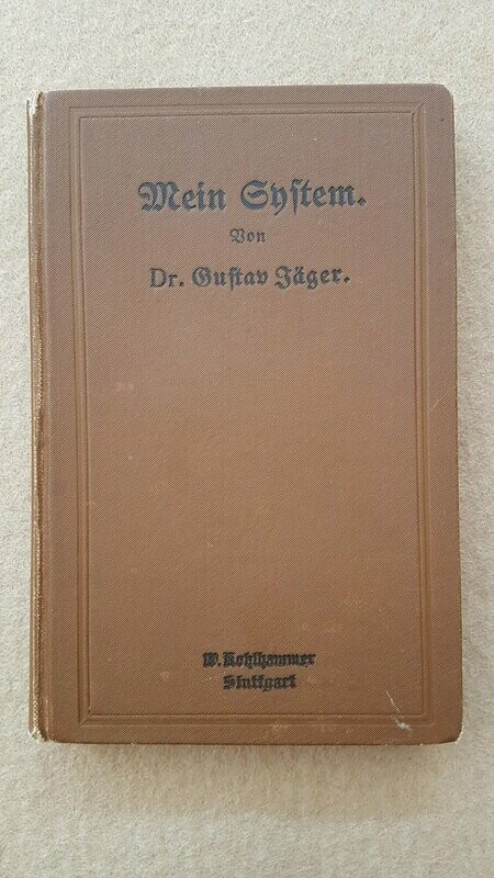 Mein System - von Gustav Jaeger, PDF-Datei zum Herunterladen Mein System - von Gustav Jaeger, PDF-Datei zum Herunterladen