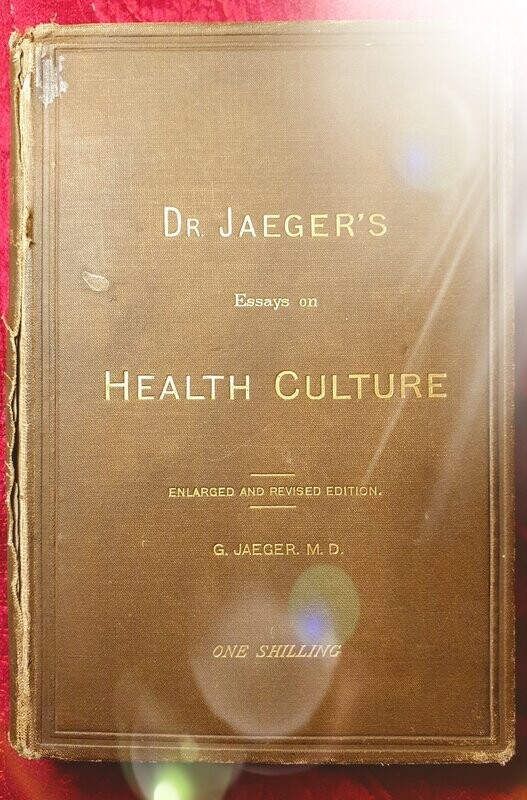 Health Culture_Prof. Dr. med. Gustav Jaeger / Translation by Lewis Tomalin Health Culture_Prof. Dr. med. Gustav Jaeger / Translation by Lewis Tomalin