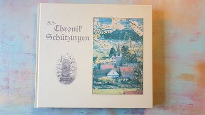 Gotthold Gienger _CHRONIK Schützingen -