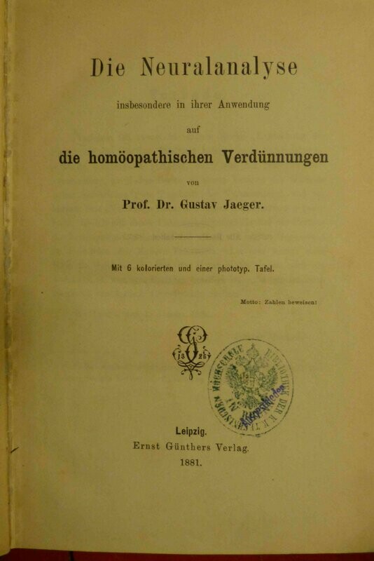 Historische Rarität: Die Neuralanalyse - insbesondere in ihrer Anwendung auf die homöopathischen Verdünnungen_PDF-Datei zum Herunterladen Historische Rarität: Die Neuralanalyse - insbesondere in ihrer Anwendung auf die homöopathischen Verdünnungen_PDF-Datei zum Herunterladen