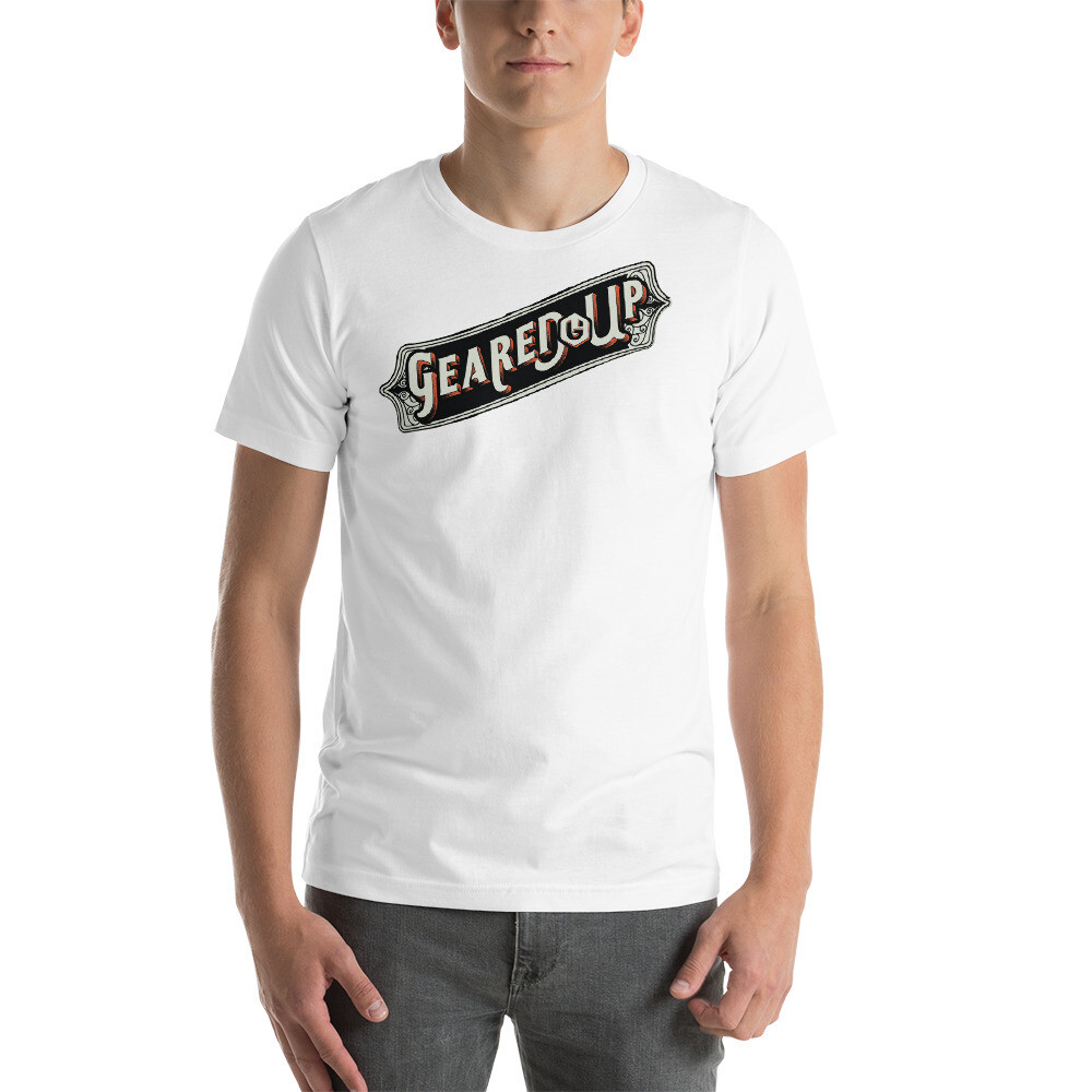 Geared Up - Tattoo Unisex T-shirt, Color: White, Size: XS
