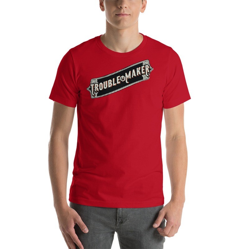 Troublemaker - Old School Trouble Unisex T-shirt
