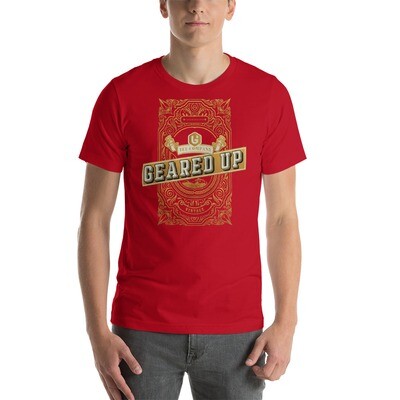 Geared Up - Label Unisex T-shirt