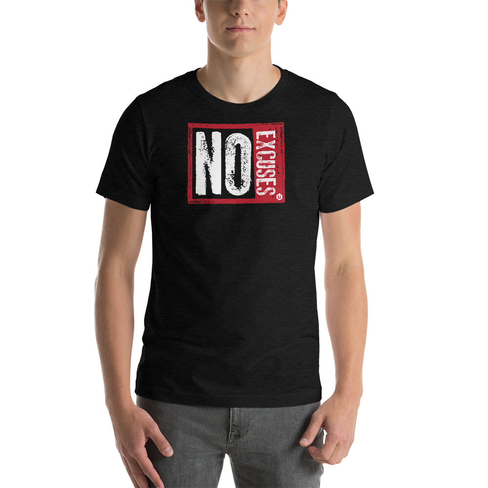 Beast - No Excuses Unisex T-shirt, Color: Black Heather, Size: XS
