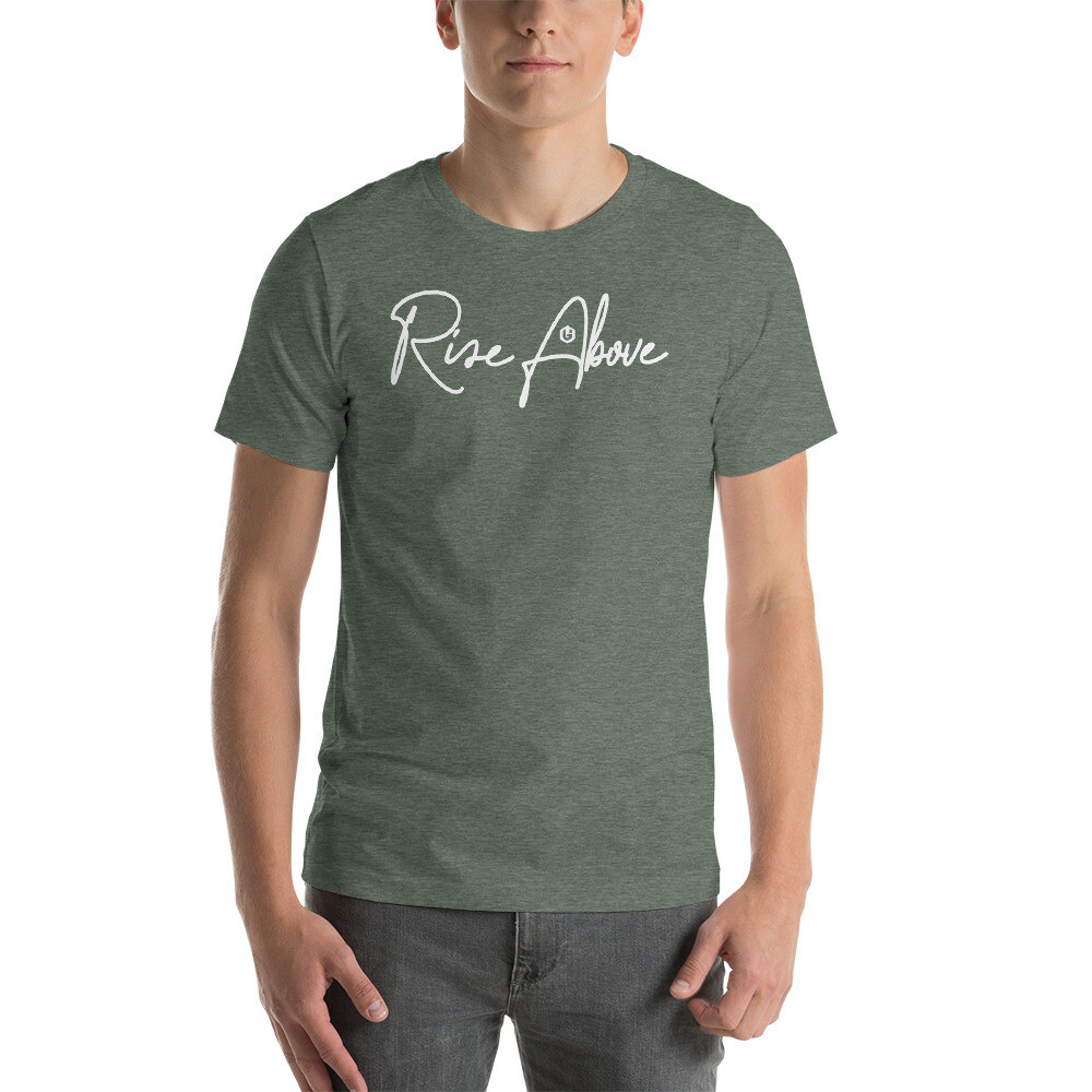 Inspiration - Rise Above Unisex T-shirt, Color: Heather Forest, Size: S