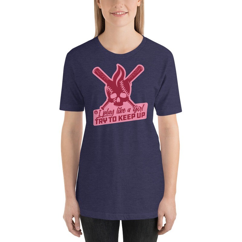 Sports - Play Like a Girl Unisex T-Shirt