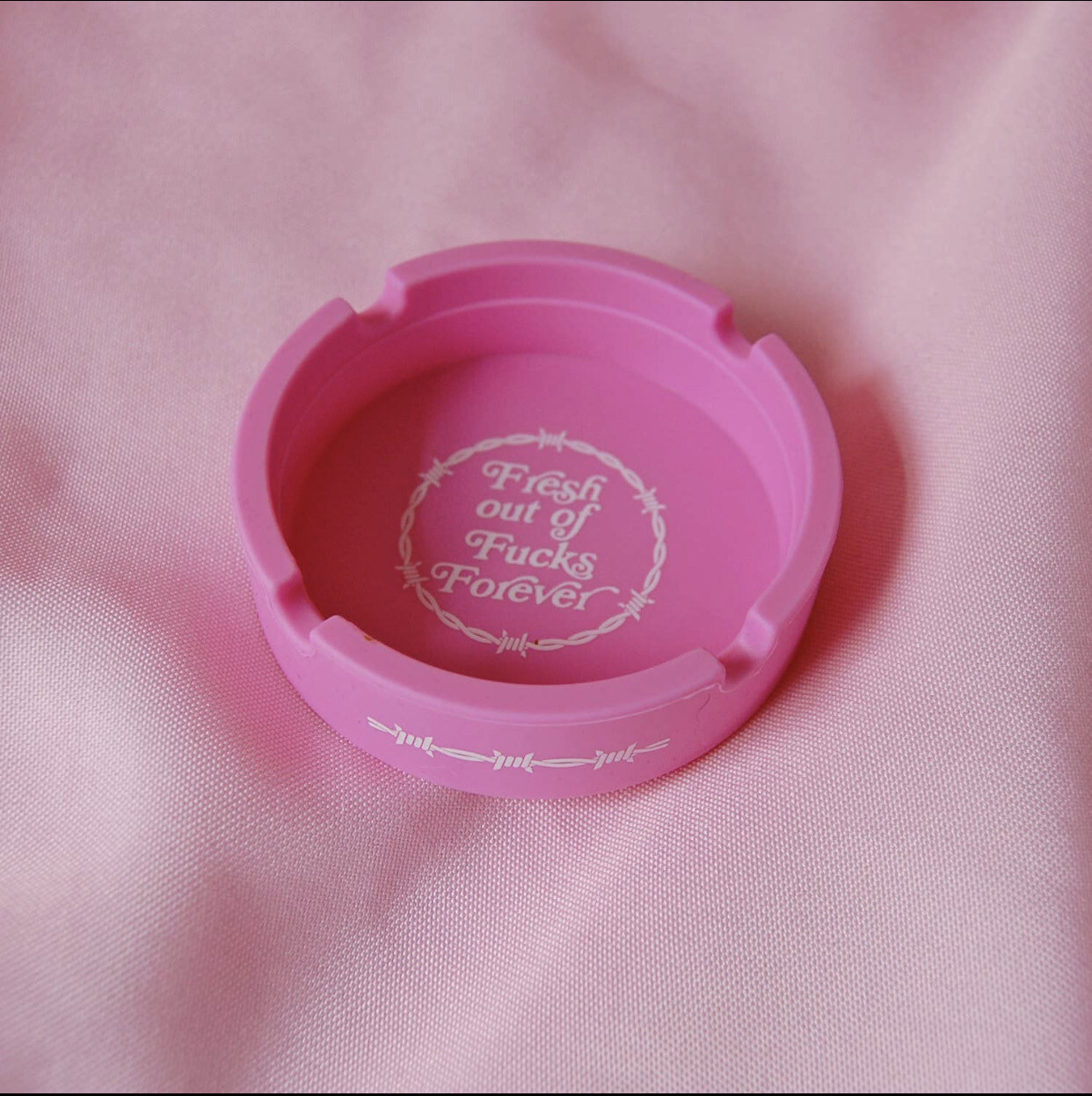 Fresh Out Of Fucks Ashtray