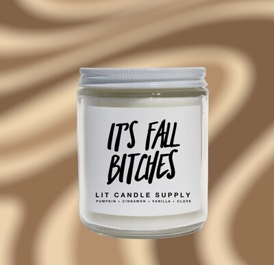 IT'S FALL BITCHES JAR CANDLE