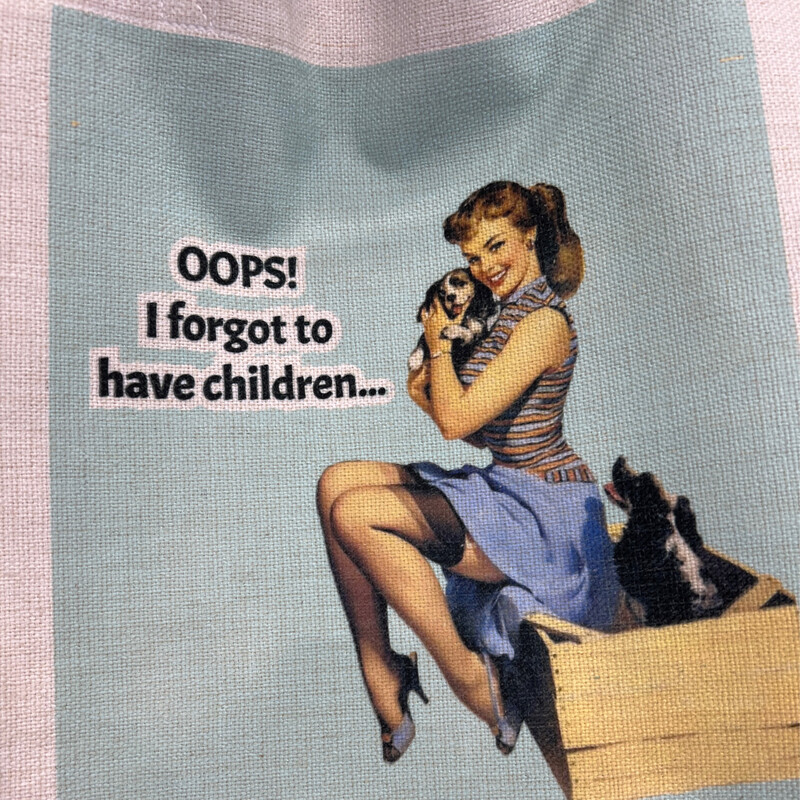 Oops I Forgot To Have Children Tote bag