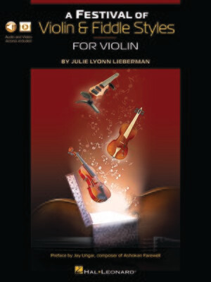 A Festival of Violin & Fiddle Styles: FOR VIOLIN