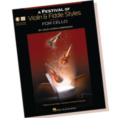 A Festival of Violin & Fiddle Styles: FOR CELLO