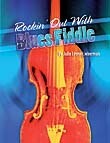 Rockin' Out with Blues Fiddle (book)