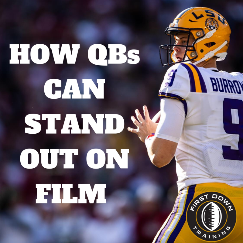 How QBs Can Make A Highlight Tape That Stands Out
