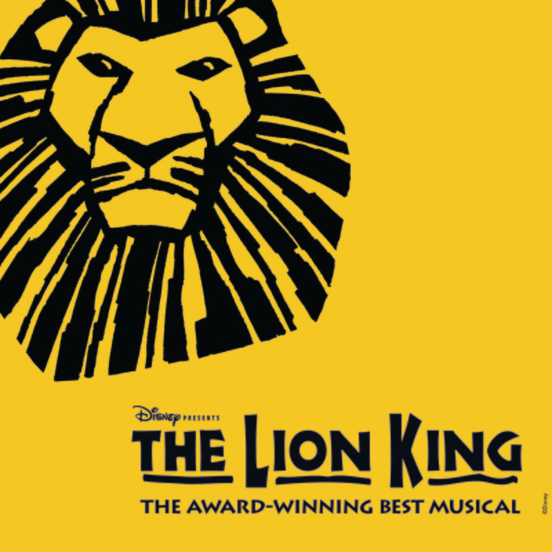 LION KING - Friday 5/15/2026 7pm