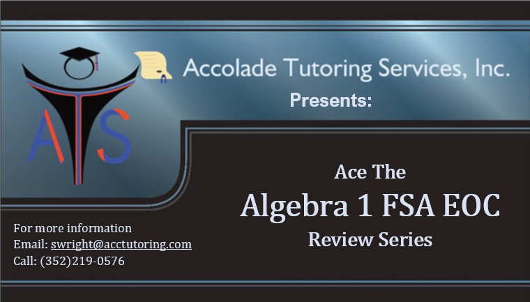 Ace The Algebra 1 FSA EOC - Review series (wk pass plus review packet)