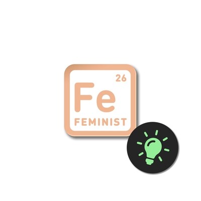 Значок «Feminist» светящийся в темноте