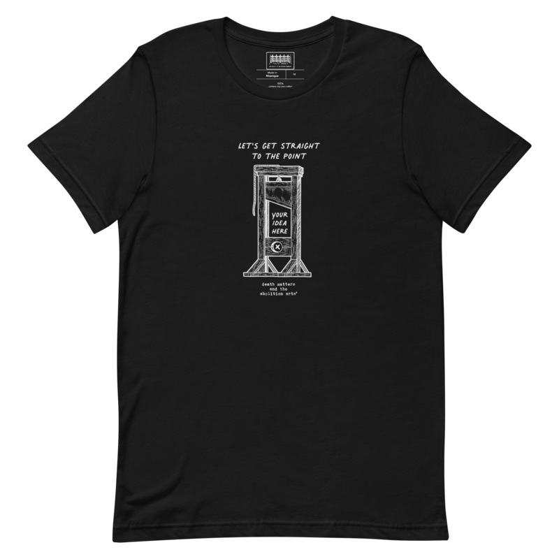 Let's Get Straight To The Point - Unisex t-shirt