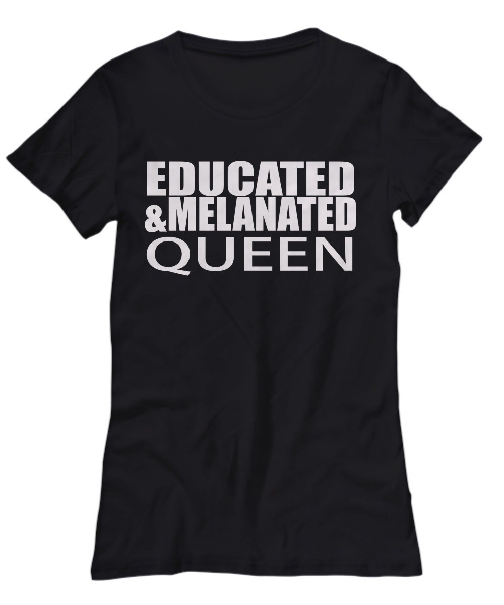 Educated and Melanated King Queen T-Shirt