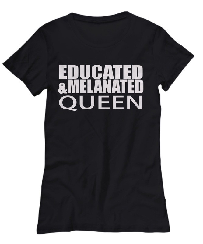Educated and Melanated King Queen T-Shirt