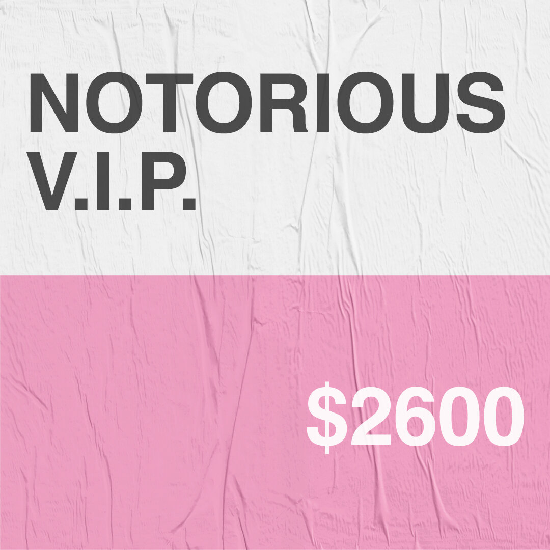 NOTORIOUS V.I.P. - $2,000