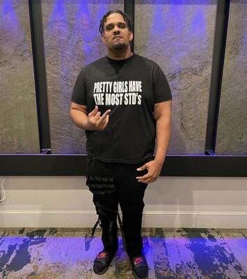 PRETTY GIRLS HAVE THE MOST STD&#39;s - T-Shirt
