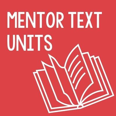 Mentor Text Units