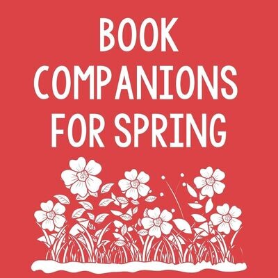 Mentor Texts for Spring