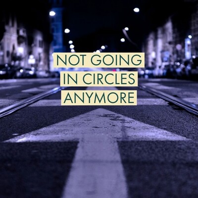 I'm Not Going In Circles Anymore [CD/DVD]