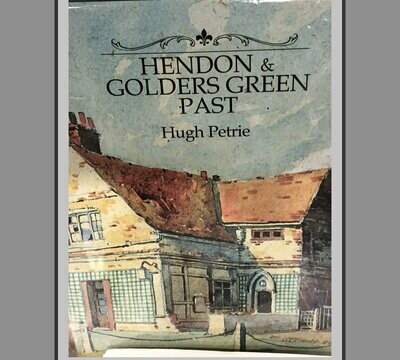 Hendon & Golders Green Past