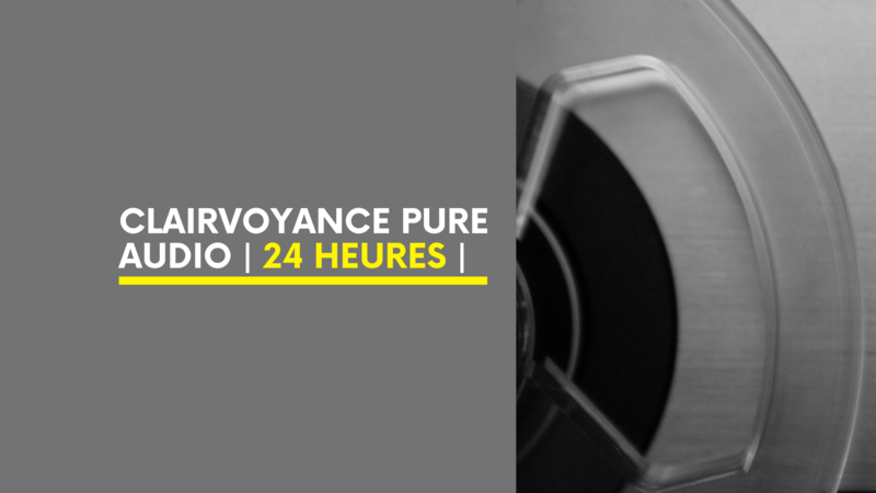 Clairvoyance Pure Audio | 24 Heures | Clairvoyance Pure Audio | 24 Heures |