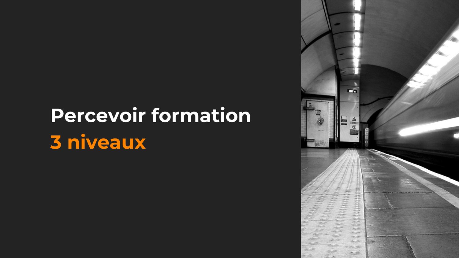 Percevoir formation — 3 Niveaux