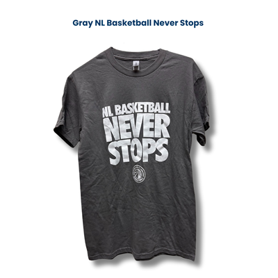 Gray NL Basketball Never Stops Gray NL Basketball Never Stops