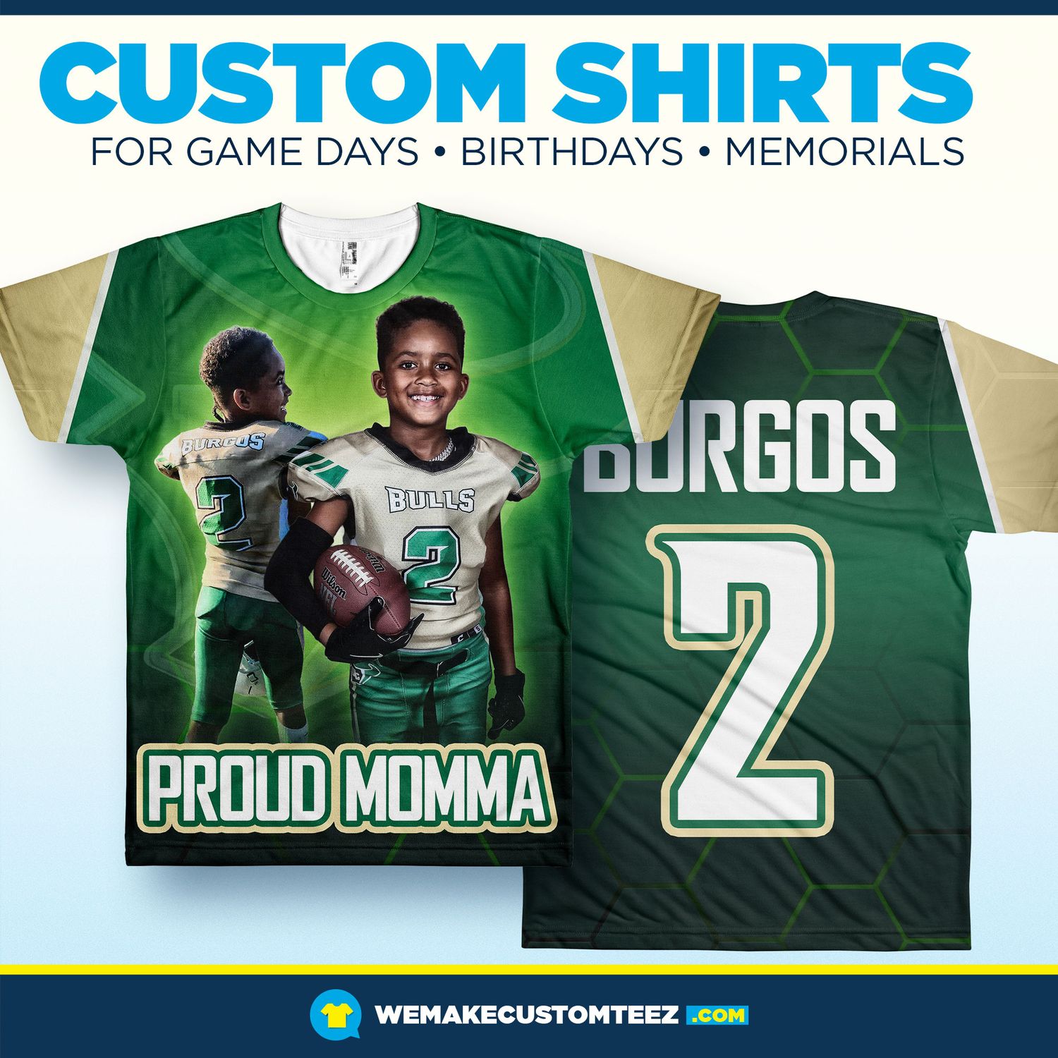 Wesley Chapel Bulls 3D All-Over Shirt Custom all-over print football shirt featuring young player Burgos (#2) in green Bulls uniform with “Proud Momma” design.