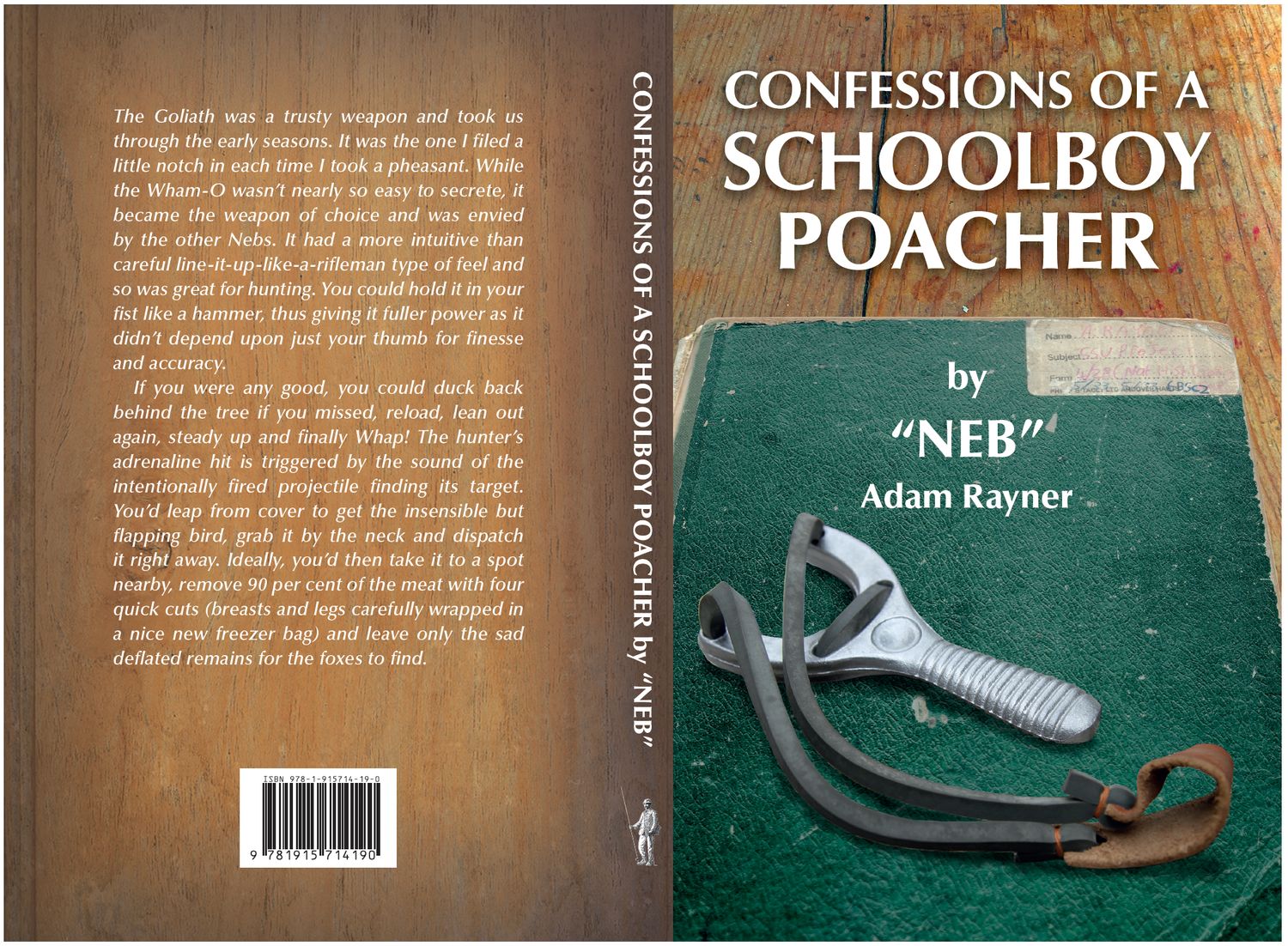 BOOK: CONFESSIONS OF A SCHOOLBOY POACHER