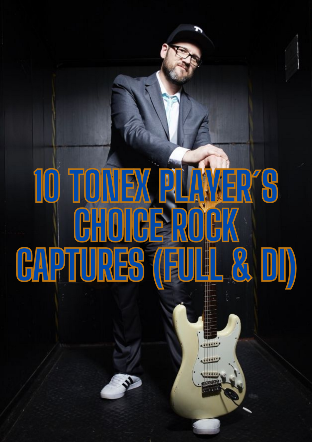Fabian Ratsaks 10 ToneX Players Choice Rock captures