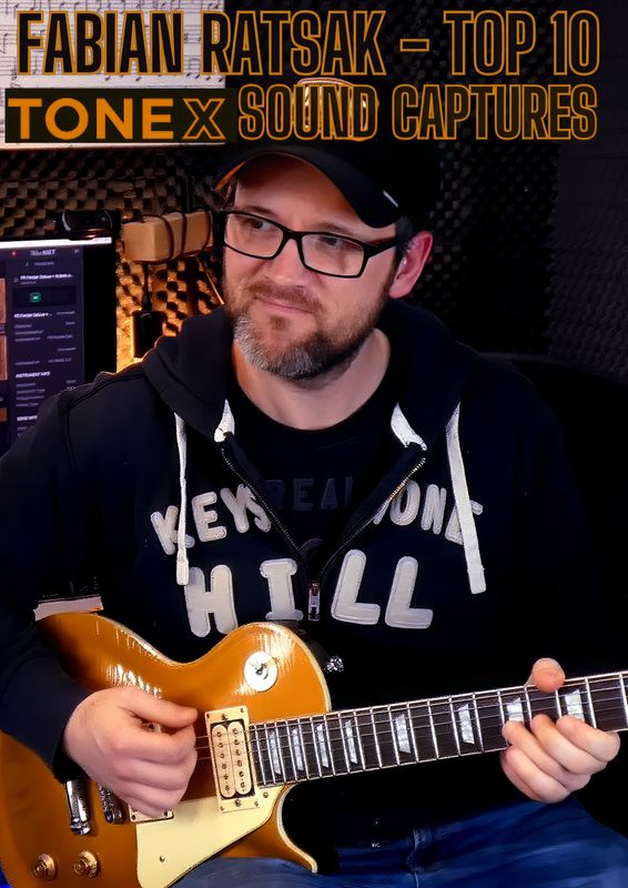 Fabian Ratsaks Top 10 ToneX Sound Captures Fabian Ratsaks Top 10 ToneX Sound Captures