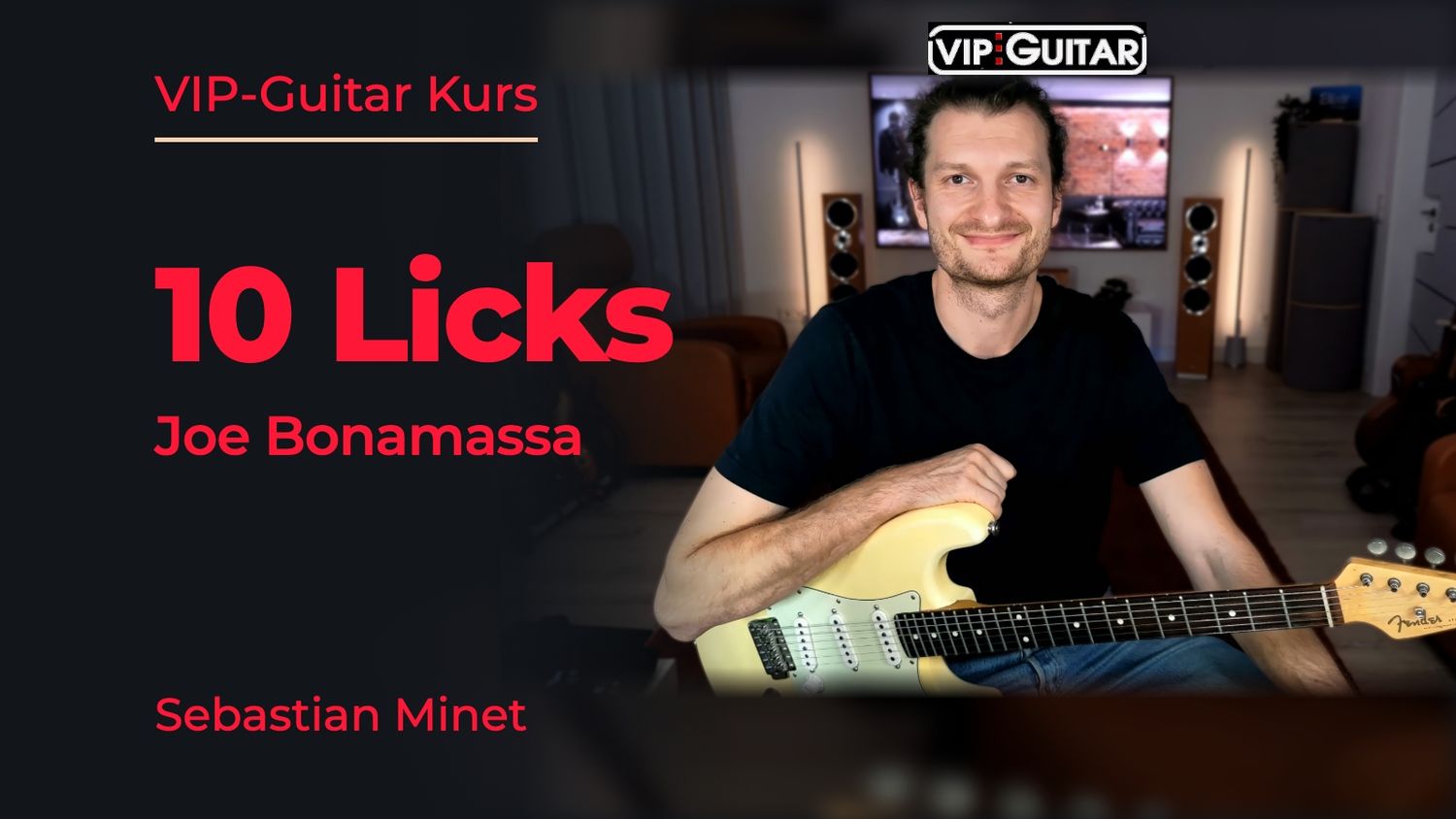 10 Joe Bonamassa Licks - Sebastian Minet 10 Joe Bonamassa Licks - Sebastian Minet