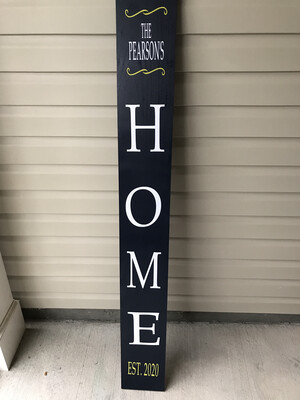 Personalized 5ft Porch Sign