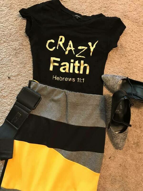 Crazy Faith Tee