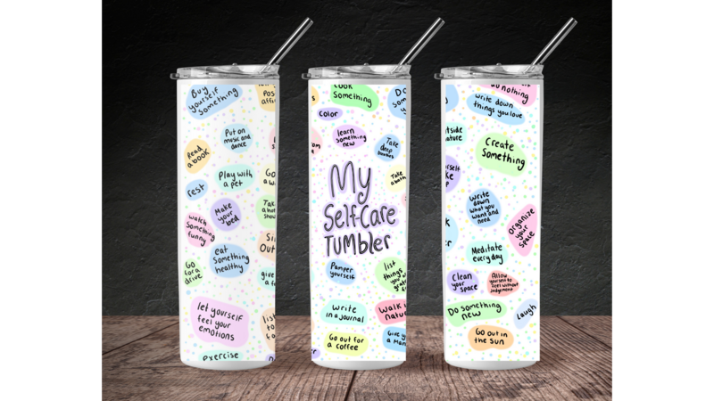 My Self-Care Tumbler