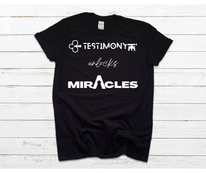 Testimony Unlocks Miracles Tee