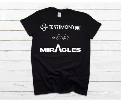 Testimony Unlocks Miracles Tee