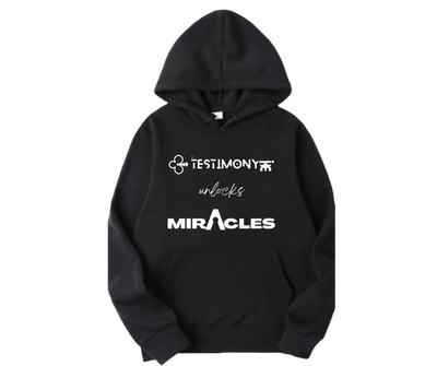 Testimony Unlocks Miracles Hoodie