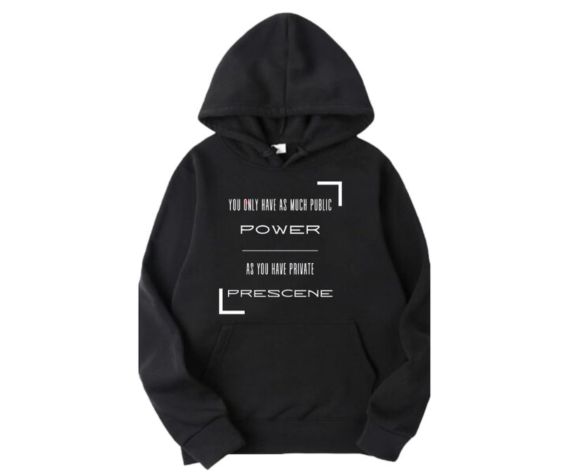 Power/Presence Hoodie