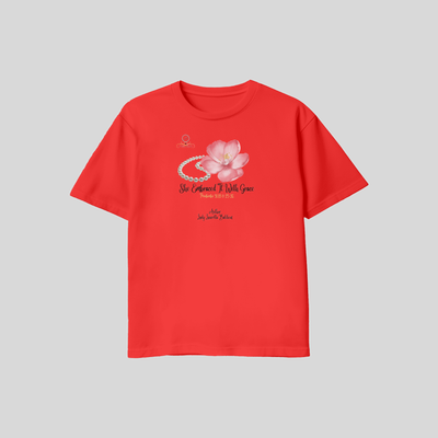 She Embraced it With Grace Tee