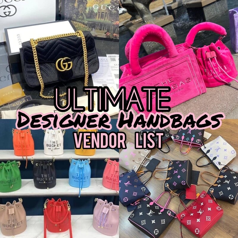 Ultimate Designer Handbags Vendor List