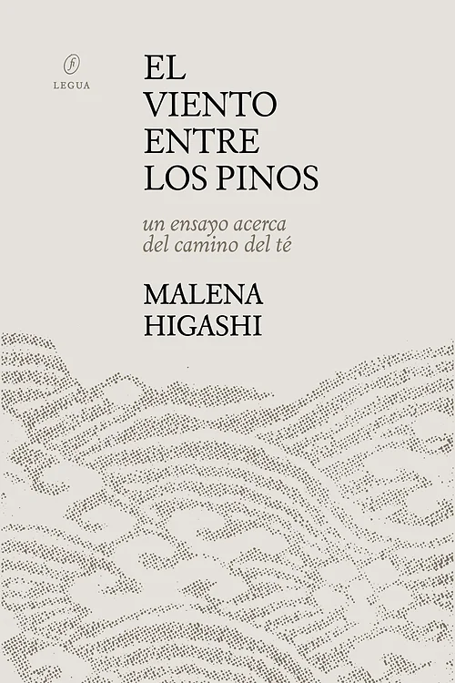 El viento entre los pinos Malena Higashi